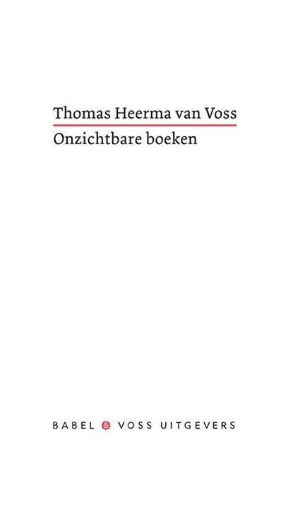 Onzichtbare boeken, Thomas Heerma van Voss - Paperback - 9789490950101