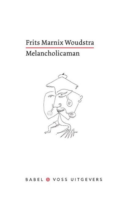 Melancholicaman, Frits Marnix Woudstra - Paperback - 9789490950132