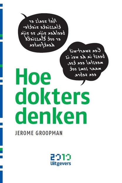 Hoe dokters denken, Jerome Groopman - Gebonden - 9789490951054