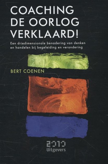 Coaching de oorlog verklaard, Bert Coenen - Paperback - 9789490951160