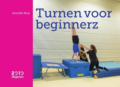 Turnen voor beginnerz, Jennifer Nuij - Paperback - 9789490951337