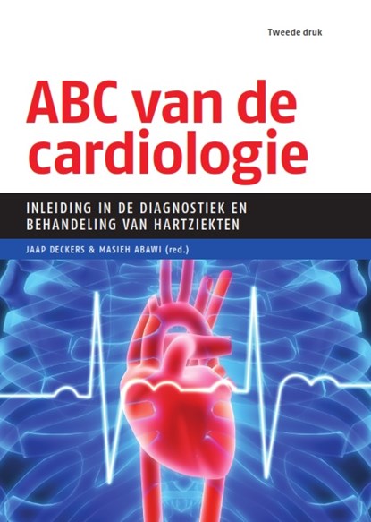 ABC van de cardiologie, Jaap Deckers ; Masieh Abawi - Paperback - 9789490951559