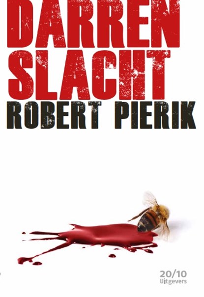Darrenslacht, Robert Pierik - Paperback - 9789490951610