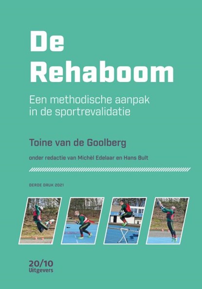 De Rehaboom, Toine van de Goolberg - Paperback - 9789490951702