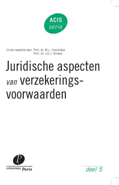 Juridische aspecten van verzekeringsvoorwaarden, niet bekend - Ebook - 9789490962463