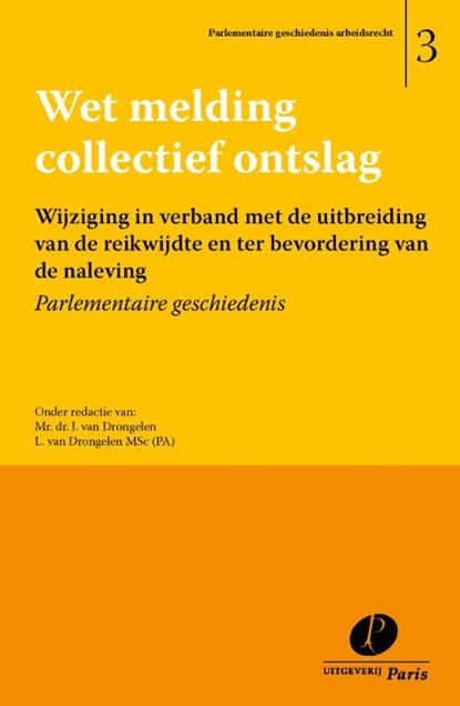 Wet melding collectief ontslag, J. van Drongelen ; L. van Drongelen - Paperback - 9789490962692