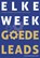 Elke week goede leads, Martine Teeselink ; Karen van Riel - Paperback - 9789490969240