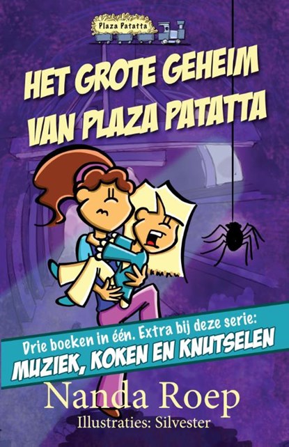 Het grote geheim van Plaza Patatta, Nanda Roep - Gebonden - 9789490983215