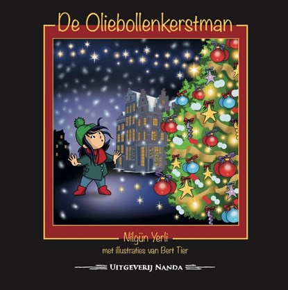 De Oliebollenkerstman, Nilgün Yerli - Gebonden - 9789490983567