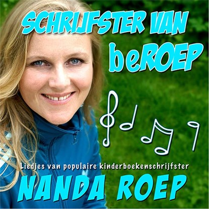 Schrijfster van beRoep, Nanda Roep - Luisterboek MP3 - 9789490983604