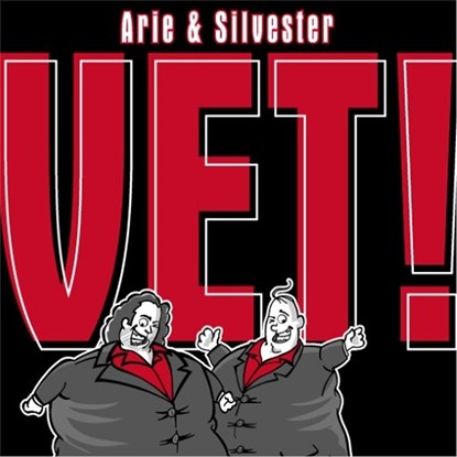 VET!, Arie Koomen ; Silvester Zwaneveld - Luisterboek MP3 - 9789490983741