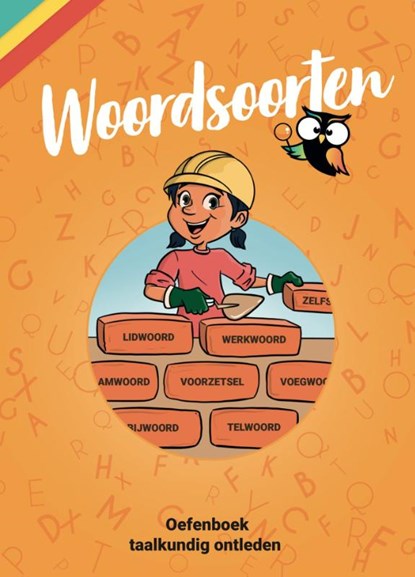 Oefenboek Woordsoorten - Taalkundig Ontleden groep 7/8, niet bekend - Paperback - 9789490988906