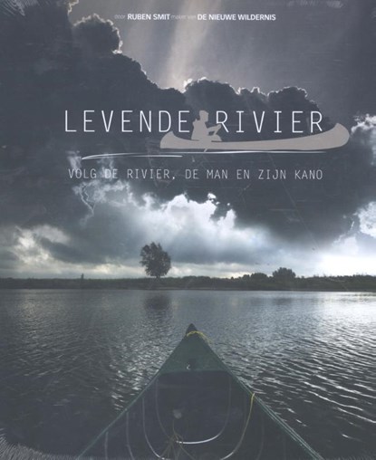 De levende rivier, Ruben Smit - Gebonden - 9789490989101