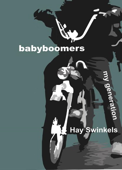 Babyboomers, Hay Swinkels - Paperback - 9789491032363