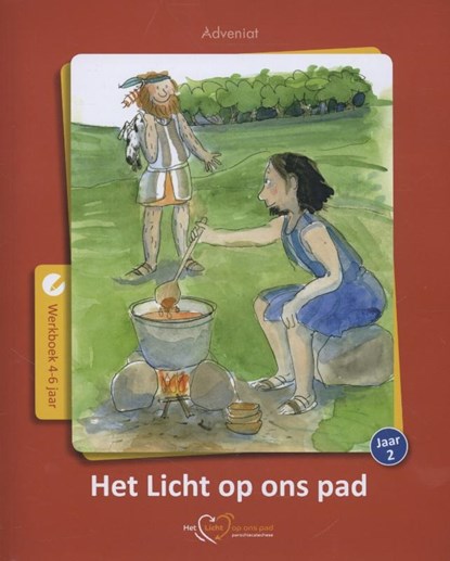 Het Licht op ons pad Jaar 2 werkboek 4-6 jaar, John Marx - Paperback - 9789491042676