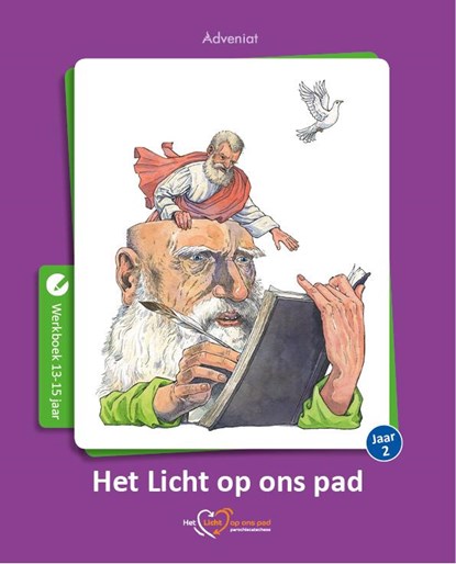 Het Licht op ons pad Jaar 2 Werkboek 13-15 jaar, John Marx - Paperback - 9789491042737