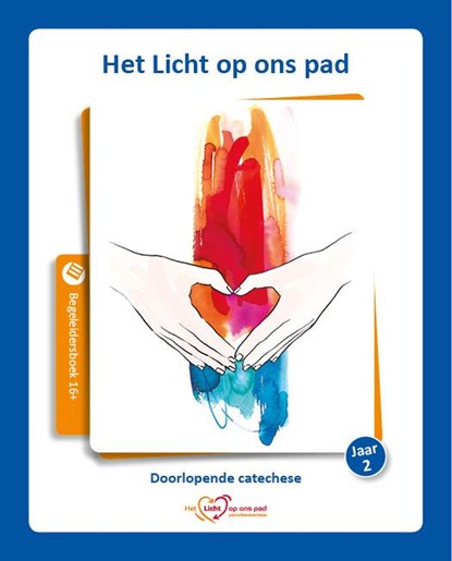 Het licht op ons pad jaar 2 begeleidersboek 16+, John Marx - Gebonden - 9789491042768