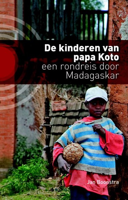 De kinderen van papa Koto, Jan Boonstra - Paperback - 9789491065071
