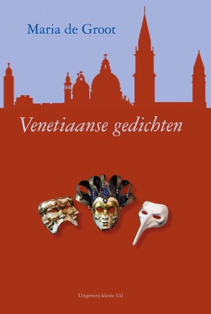 Venetiaanse gedichten, Maria de Groot - Ebook - 9789491065378