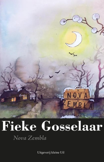 Nova Zembla, Fieke Gosselaar - Ebook - 9789491065552