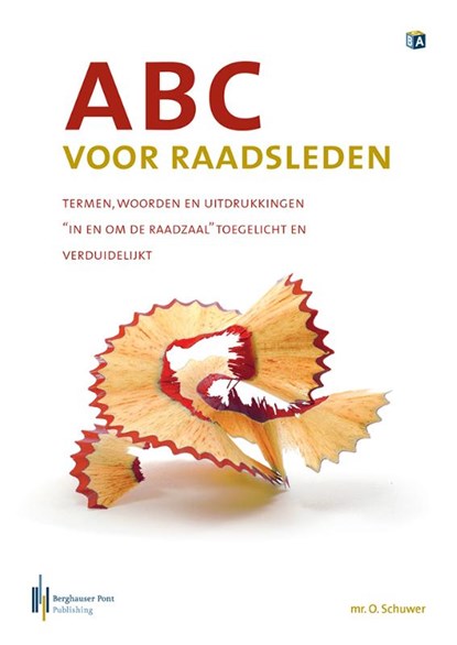 ABC voor raadsleden, Olaf Schuwer - Paperback - 9789491073991