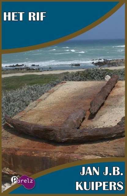 Het rif, Jan J.B. Kuipers - Ebook - 9789491074400