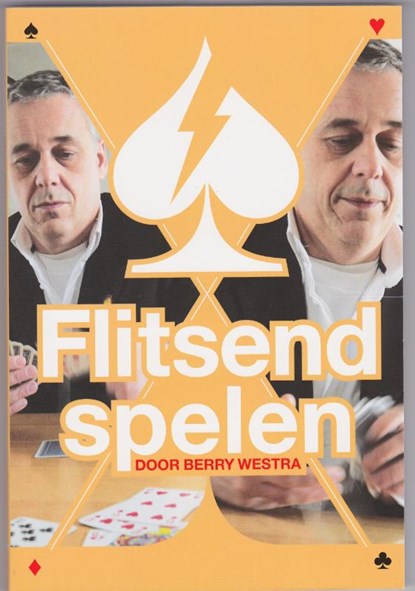 Flitsend spelen, Berry Westra - Paperback - 9789491092060