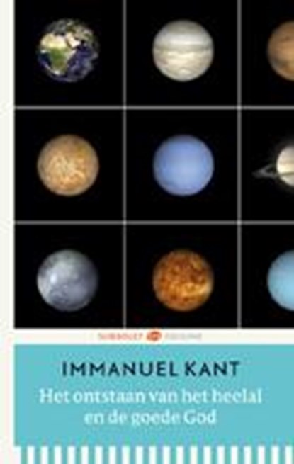 Het ontstaan van het heelal en de goede God, Immanuel Kant - Paperback - 9789491110153