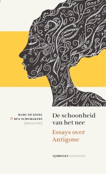De schoonheid van het nee, Marc De Kesel ; Ben Schomakers - Paperback - 9789491110252