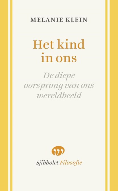 Het kind in ons, Melanie Klein - Paperback - 9789491110467