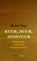 Kuur, duur, avontuur, Michel Thys - Paperback - 9789491110627