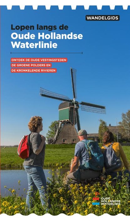 Wandelgids Oude Hollandse Waterlinie, Paul van Bodengraven ; Sander Enderink - Paperback - 9789491141287