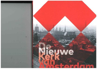 De nieuwe Kerk van Amsterdam, niet bekend - Paperback - 9789491141300