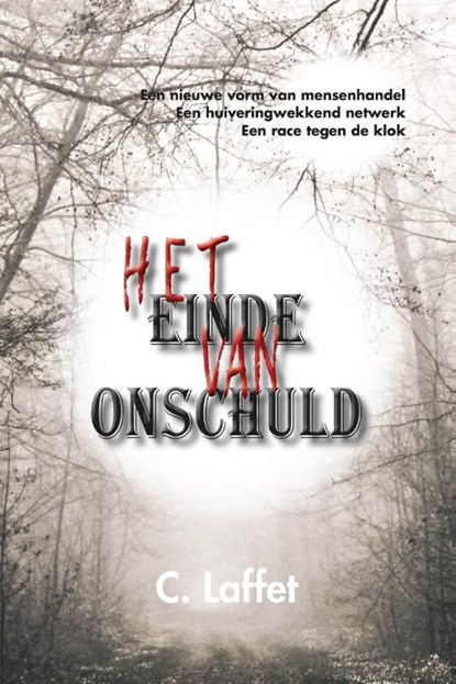 Het einde van onschuld, C. Laffet - Paperback - 9789491144707