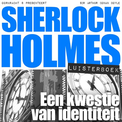 Een kwestie van identiteit, Arthur Conan Doyle - Luisterboek MP3 - 9789491159039