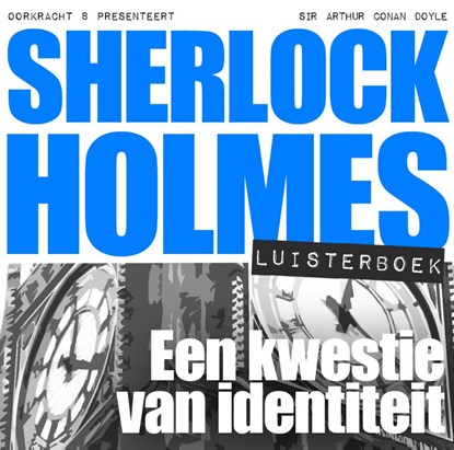 Sherlock Holmes Een kwestie van identiteit, Arthur Conan Doyle - AVM - 9789491159114