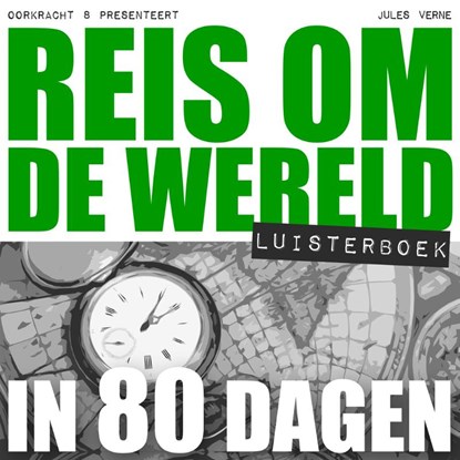 Reis om de wereld in 80 dagen, Jules Verne - AVM - 9789491159138
