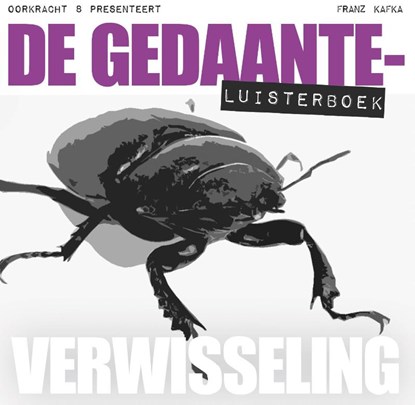 De gedaanteverwisseling, Franz Kafka - AVM - 9789491159244