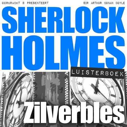 Zilverbles, Arthur Conan Doyle - Luisterboek MP3 - 9789491159305