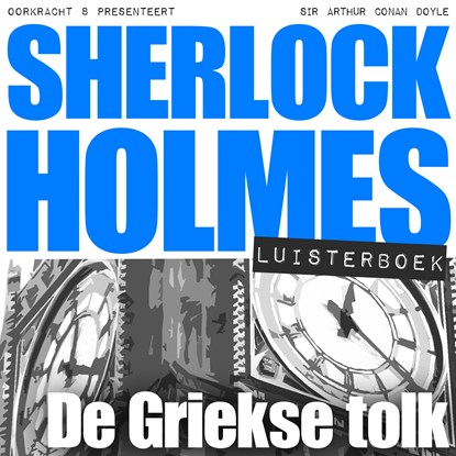 De Griekse tolk, Arthur Conan Doyle - Luisterboek MP3 - 9789491159343