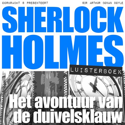Het avontuur van de duivelsklauw, Arthur Conan Doyle - Luisterboek MP3 - 9789491159466