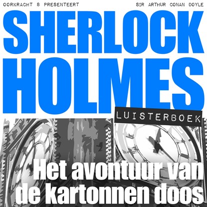 Het avontuur van de kartonnen doos, Arthur Conan Doyle - Luisterboek MP3 - 9789491159534