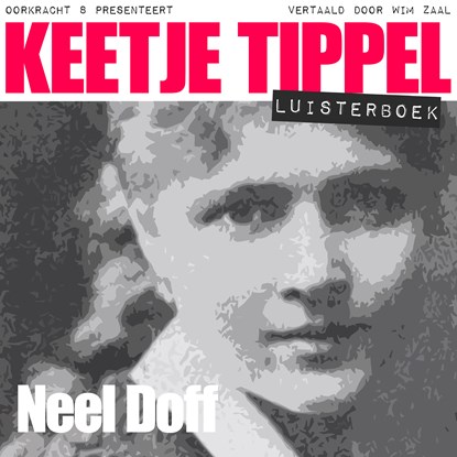 Keetje Tippel, Neel Doff - Luisterboek MP3 - 9789491159565
