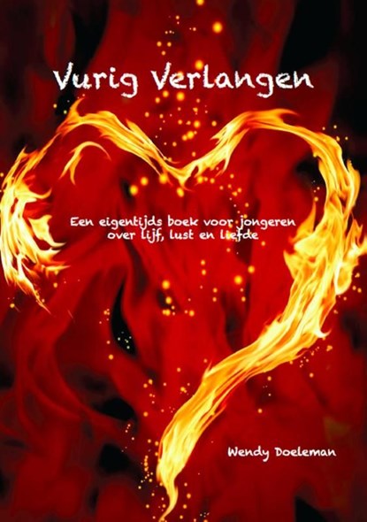 Vurig verlangen, Wendy Doeleman - Ebook - 9789491164118