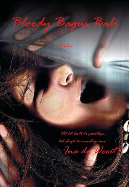Bloody bagus Bali, Ina de Weert - Paperback - 9789491164514