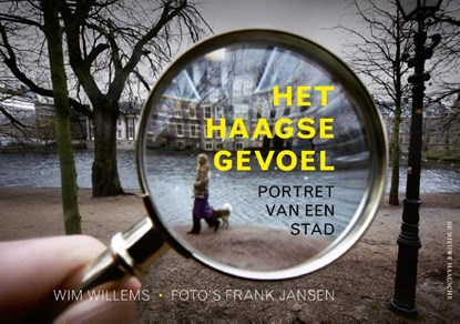 Het Haagse gevoel, Wim Willems - Paperback - 9789491168147
