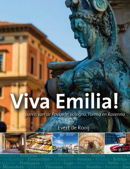 Viva Emilia!, Evert de Rooij - Paperback - 9789491172915