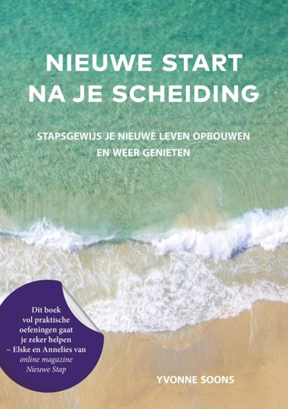 Nieuwe start na je scheiding, Yvonne Soons - Paperback - 9789491190087