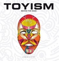 Toyism - Behind the Mask | auteur onbekend | 