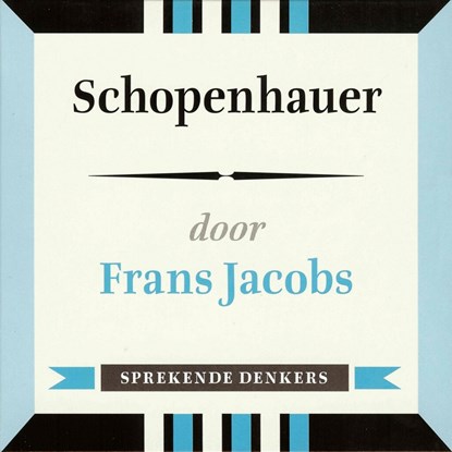 Schopenhauer, Frans Jacobs - Luisterboek MP3 - 9789491224300